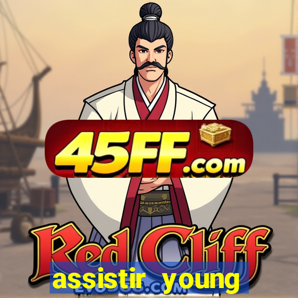 assistir young hearts online